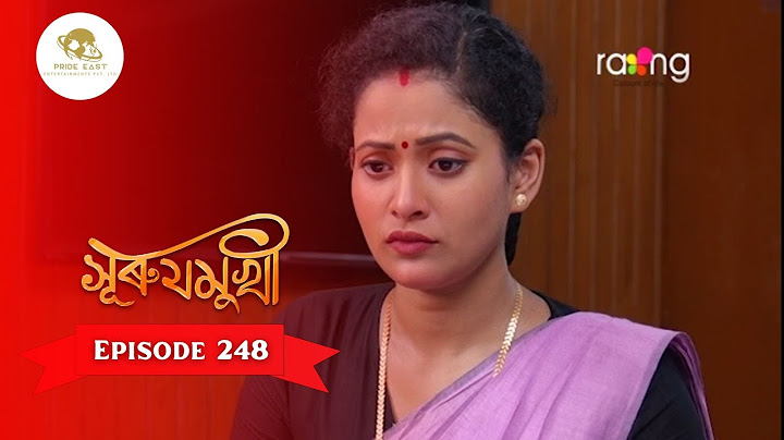 Surujmukhi - সুৰুযমূখী | 15th July 2025 || Episode 248