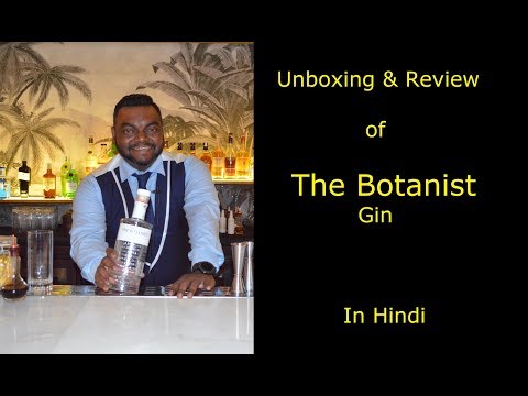 the-botanist-gin-unboxing-&-review-in-hindi-|-the-botanist-review-|-cocktail-jockey