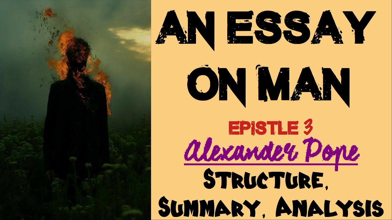 An Essay On Man Epistle 3 By Alexander Pope Summary Analysis YouTube An essay on man epistle 3 by alexander pope summary analysis youtube