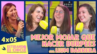 MEJOR MOJAR QUE HACER BURPEES con LLUM BARRERA | Estirando el chicle 4x05