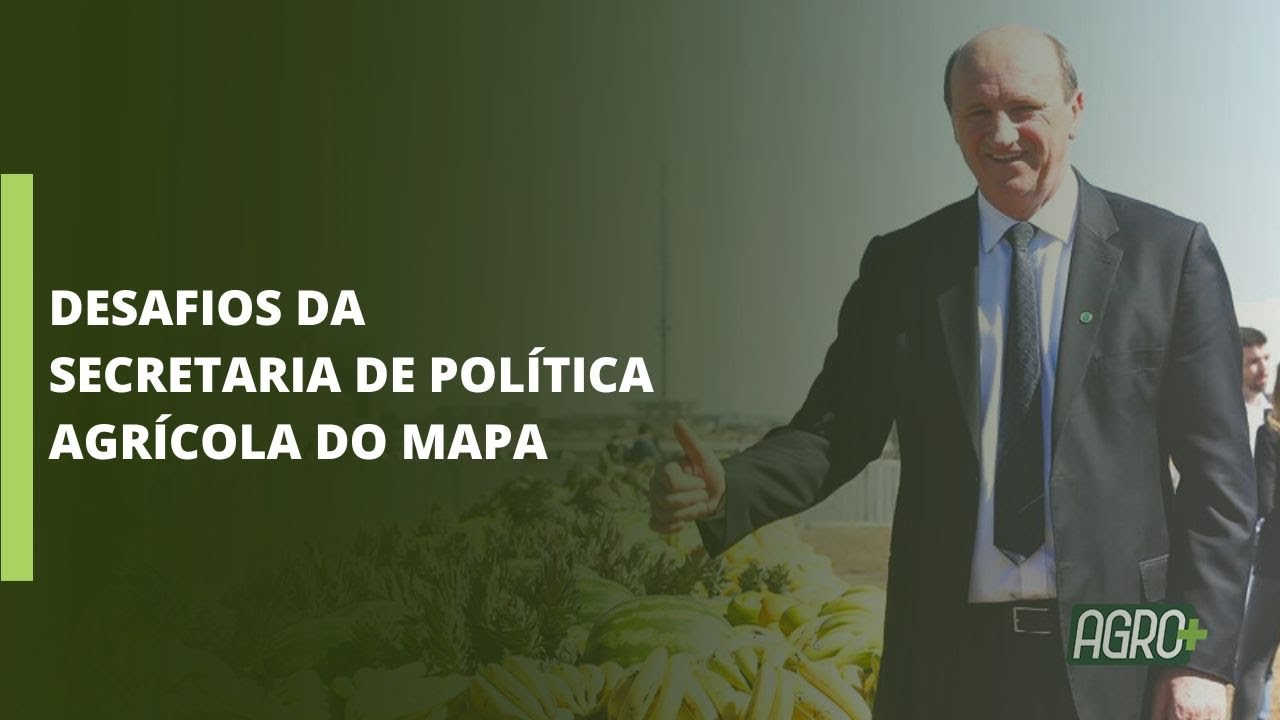 República Agro com Neri Geller – Secretário de Política Agrícola do MAPA