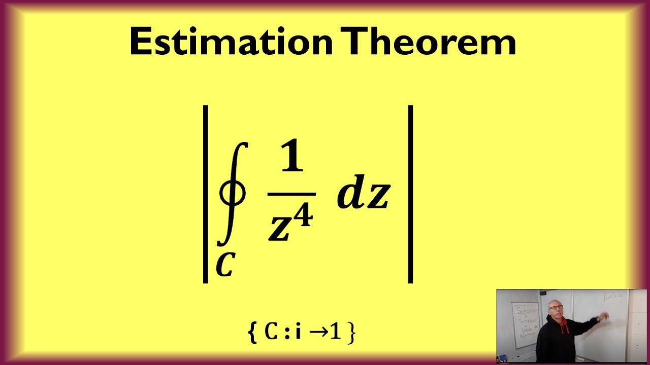 Estimation Theorem Complex Analysis - YouTube