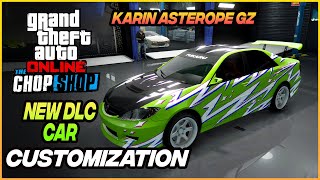 GTA Online NEW Car Karin Asterope GZ Customization  | The Chop Shop DLC car.