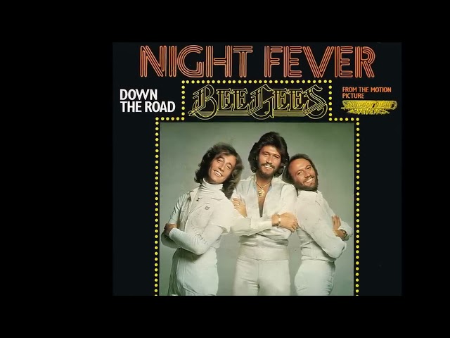 Bee Gees ~ Night Fever 1977 Disco Purrfection Version class=