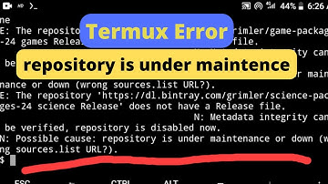 repository is under maintenance or down Termux error