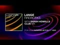 Lange Ft. Sarah Howells - Fireworks (Club Mix)