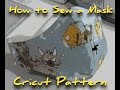 How to Sew a Mask: Cricut Pattern