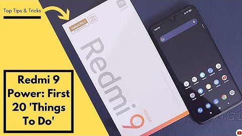 Redmi 9 Power - Top 20 Tips & Tricks for the phone.