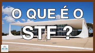 O que é o STF?