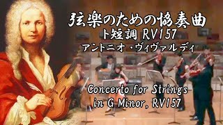 A.Vivaldi: Concerto for Strings in G Minor, RV157