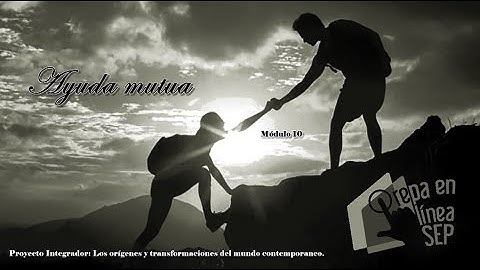 Proyecto Integrador: Los orígenes y transformaciones del mundo contemporáneo. Módulo 10