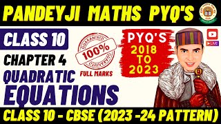 Quadratic Equations - PYQs (2018-2023) LIVE | Class 10 CBSE Maths - Chapter 2 | Rajiv Sir Eduhap