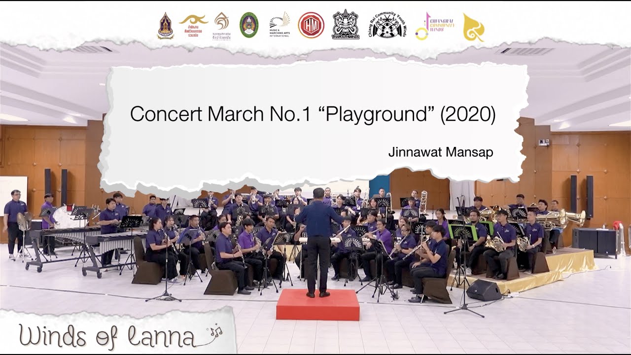 Chiang Rai Community Winds: Concert March No.1 Playground” by Jinnawat Mansap