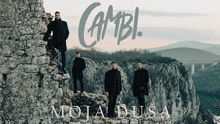 CAMBI. - MOJA DUŠA (Official video) chords