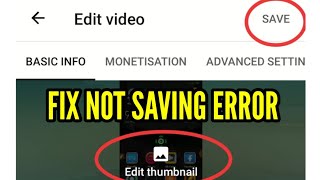 Fix YT Studio Saving Problem || YT Studio Not Saving Thumbnails, Title & Description Solved 2023