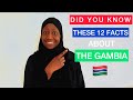 12 Interesting Facts About The Gambia / Before Visiting Africa (Gambia)