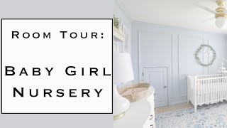INTERIOR DESIGN | Room Tour: Baby Girl Nursery Room Tour