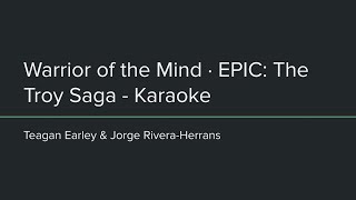 EPIC: The Musical - Warrior of the Mind (Karaoke)