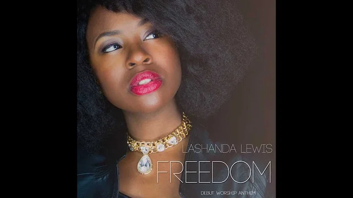 Freedom-Lashanda Lewis