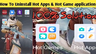 How to uninstall hot app & hot games 100% working hindi हॉट एप एंड हॉट गेम कैसे डिलीट करे screenshot 3