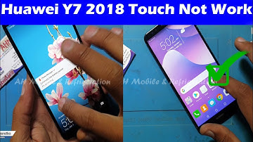 Huawei Y7 Prime 2018 Touch Ways Not Working Repair