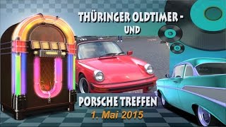 Mühlhausen Oldtimer-und Porsche Treffen 2015