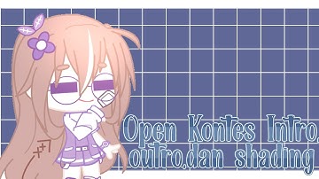 Open Kontes Intro,outro dan shading