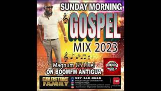 SUNDAY MORNING GOSPEL / MAGNUM GS LIVE ON BOOMFM ANTIGUA / #soul2soulsunday #boomfmantigua #gospel