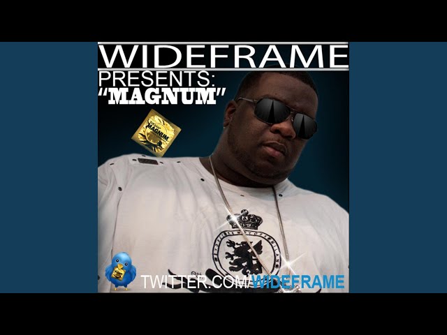 wideframe pull out the magnum