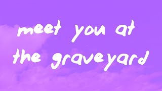 Cleffy - Meet you at the Graveyard (Lyrics) Resimi