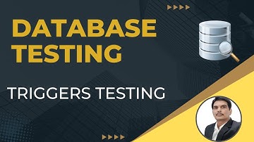 Part 12 : Database Testing | Triggers Testing | Before Update & After Update