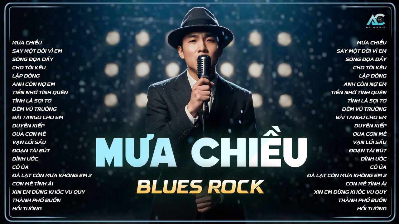 TUYỂN TẬP BLUES ROCK BUỒN HOT TIKTOK | MƯA CHIỀU | Lang thang trên phố dưới cơn mưa chiều...