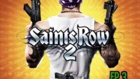 Saints Row 2 | Messing and Joking around | Ep.3