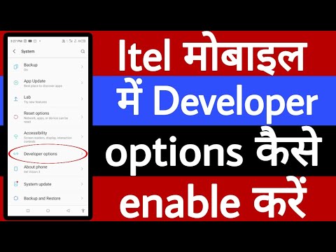 Itel mobile me developer options kaise enable Karen