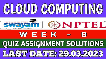 NPTEL Cloud Computing WEEK 9 Quiz Assignment Solutions and Answer | IIT Kharagpur #swayam #nptel