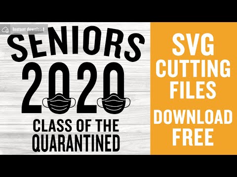 Senior 2020 Svg Free Cutting Files for Scan n Cut Instant Download