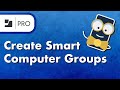 How to create smart computer groups in jamf pro