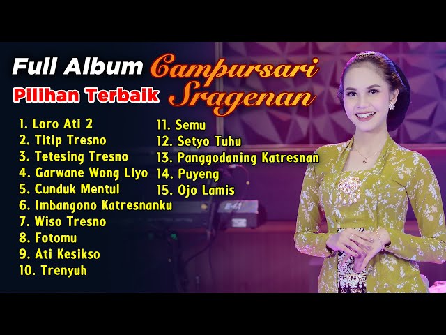 FULL ALBUM CAMPURSARI SRAGENAN TERBARU KEMBAR MUSIC RINA ADITAMA LORO ATI 2 TETESING TRESNO class=