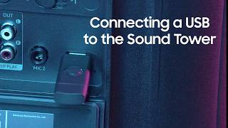 Connecting a USB to the Sound Tower