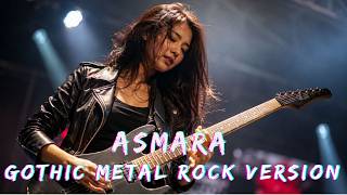 ASMARA – Powerful Rock Orchestra Version 🎸🎻