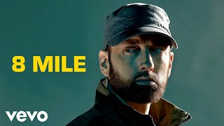 Eminem - 8 MILE (2023)