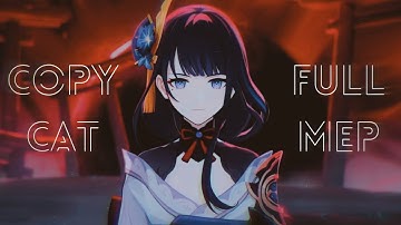 Copycat - Full MEP! (Hoyoverse characters)