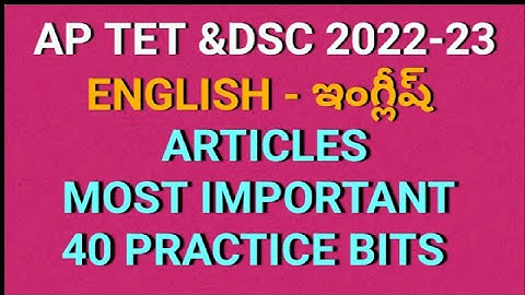 AP TET&DSC 2022|ENGLISH ARTICLES PRACTICE BITS|IMPORTENT TOPIC|DON