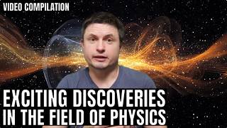 The Most Bizarre Physics Discoveries of Recent Months (Video Compilation)