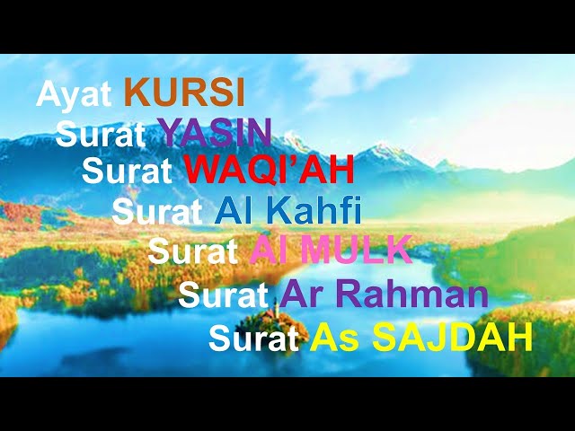 Bacaan AYAT KURSI MERDU + Yasin + Al WAQI'AH + Surat Kahfi +Al Mulk + Ar Rahman + As SAJDAH class=