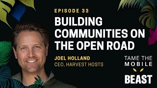 How Harvest Hosts’ CEO is Building Communities on the Open Road