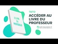 Accder au livre du professeur  tuto lelivrescolairefr