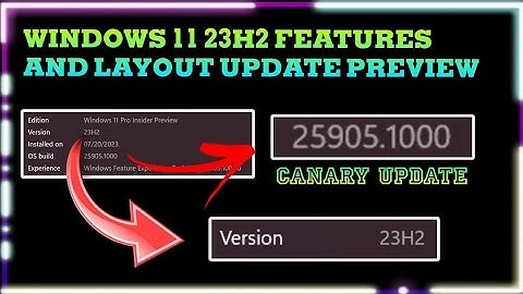 Windows 11 23H2 Unveiled: Features & Layout Preview: Canary Build 25905.1 rs_prerelease | Techtitive