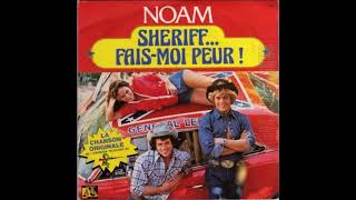 Video thumbnail of "GENERIQUE TV Sheriff fais moi peur 1980 par NOAM"