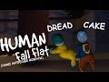 Cake и Dread играют в Human: Fall Flat (самые интересные моменты)